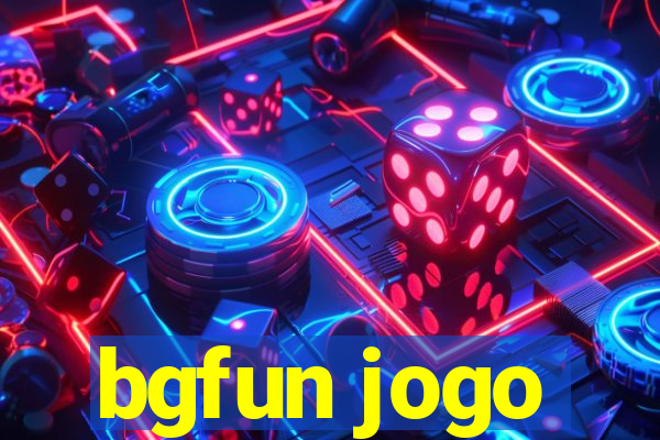 bgfun jogo